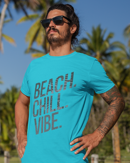 Beach. Chill. Vibe. T-shirt